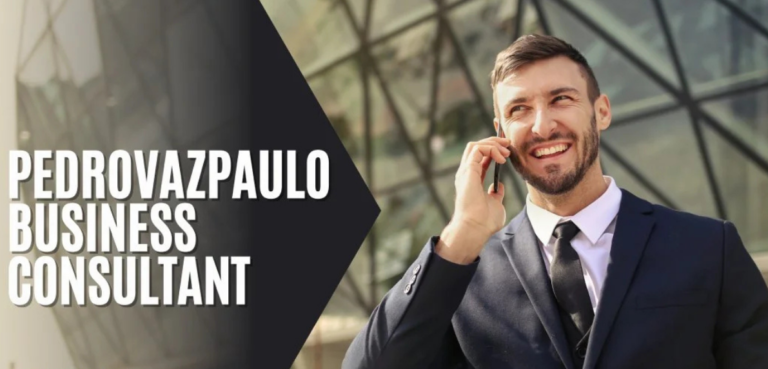 Pedrovazpaulo Business Consultant: Expert Strategies for Success